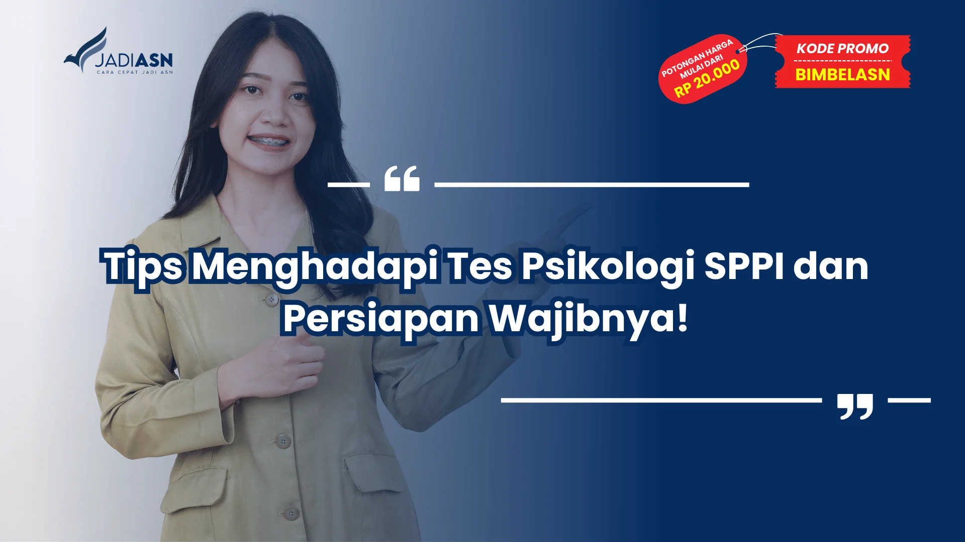 Tips Menghadapi Tes Psikologi SPPI dan Persiapan Wajibnya!