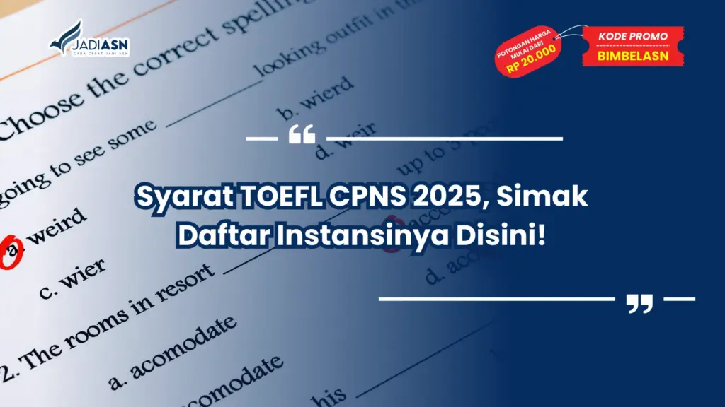 Syarat TOEFL CPNS 2025
