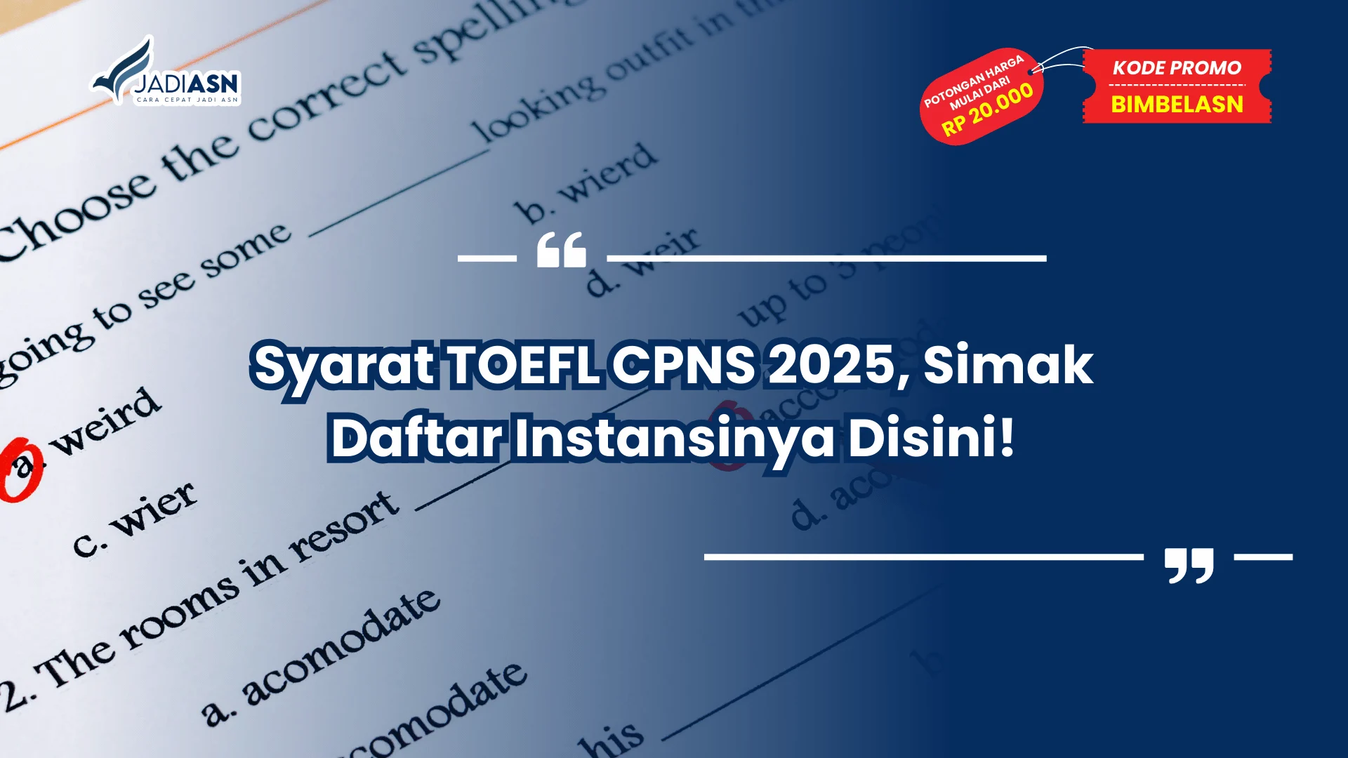 Syarat TOEFL CPNS 2025