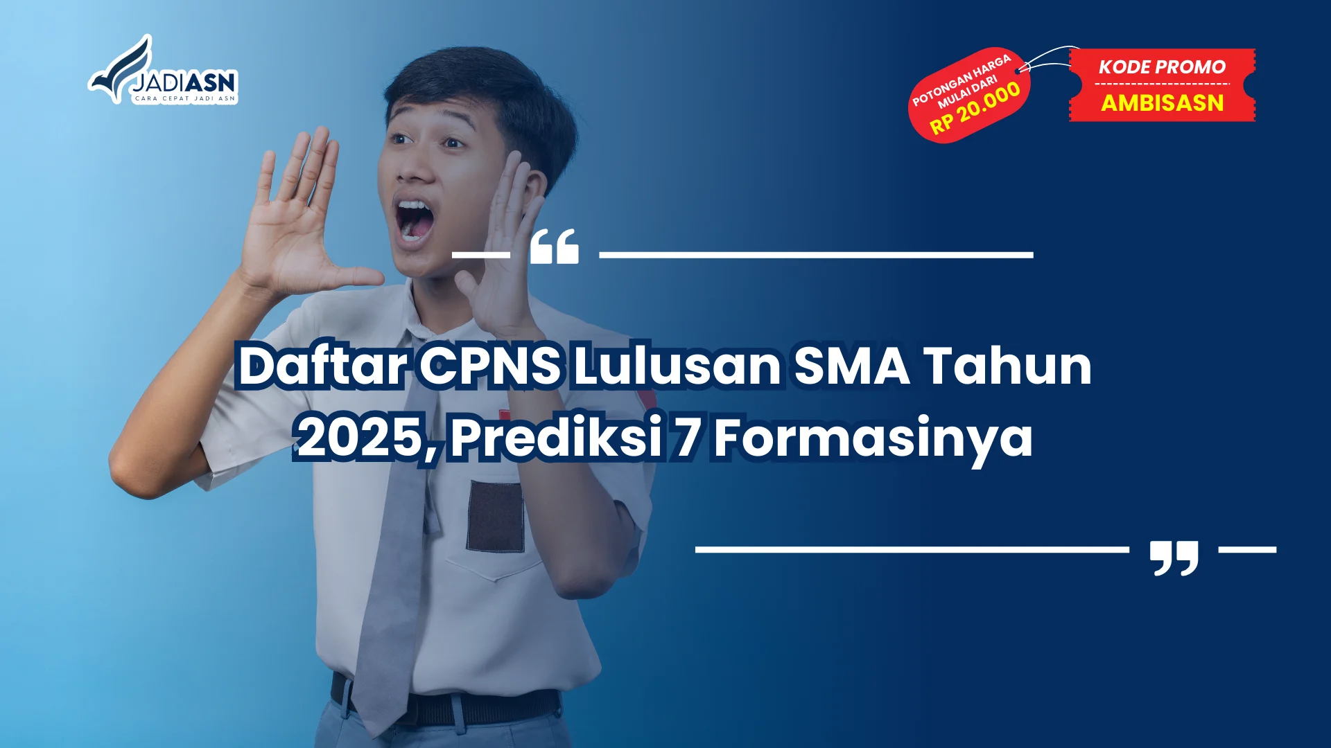 Daftar CPNS Lulusan SMA Tahun 2025, Prediksi 7 Formasinya