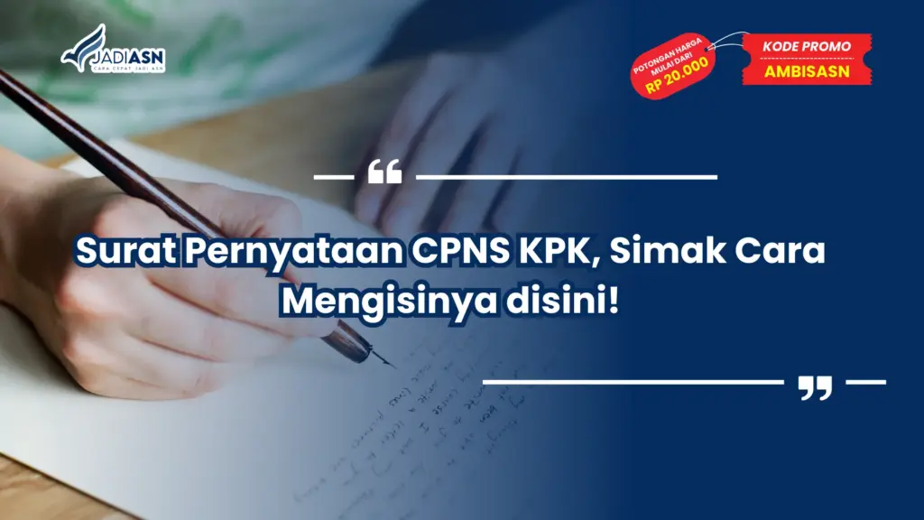 Surat Pernyataan CPNS KPK