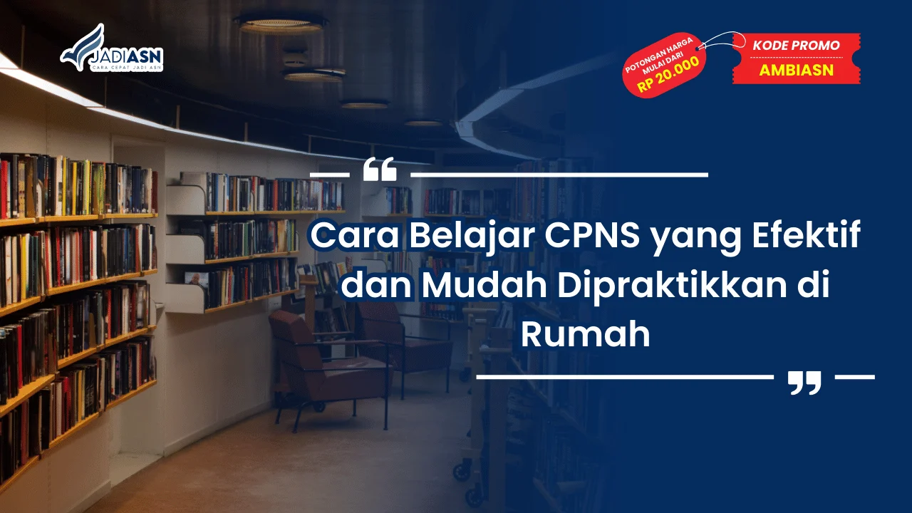 Cara Belajar CPNS yang Efektif