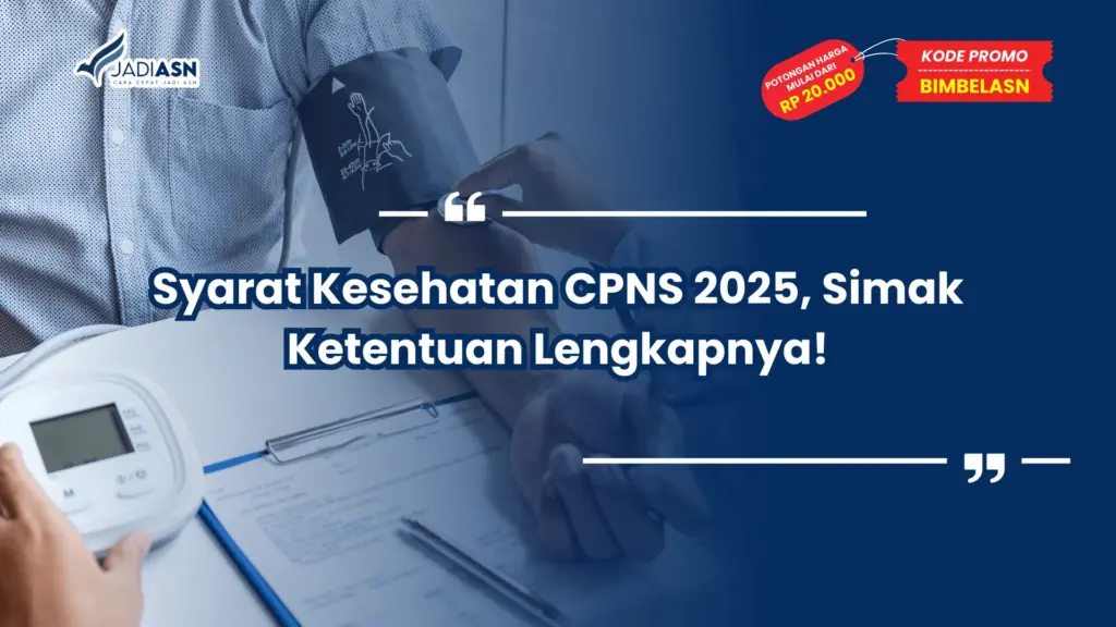 Syarat Kesehatan CPNS 2025