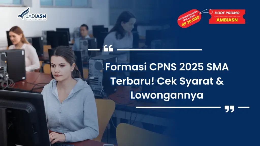 Formasi CPNS 2025 SMA