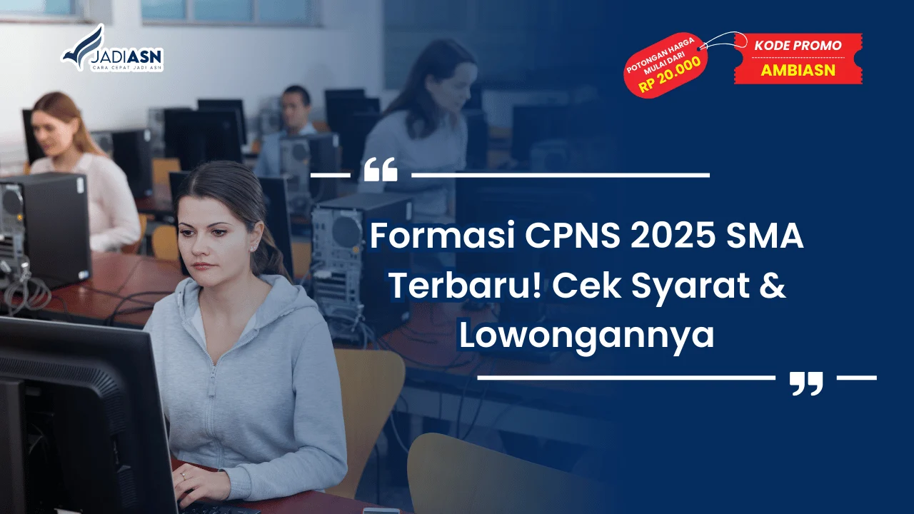 Formasi CPNS 2025 SMA