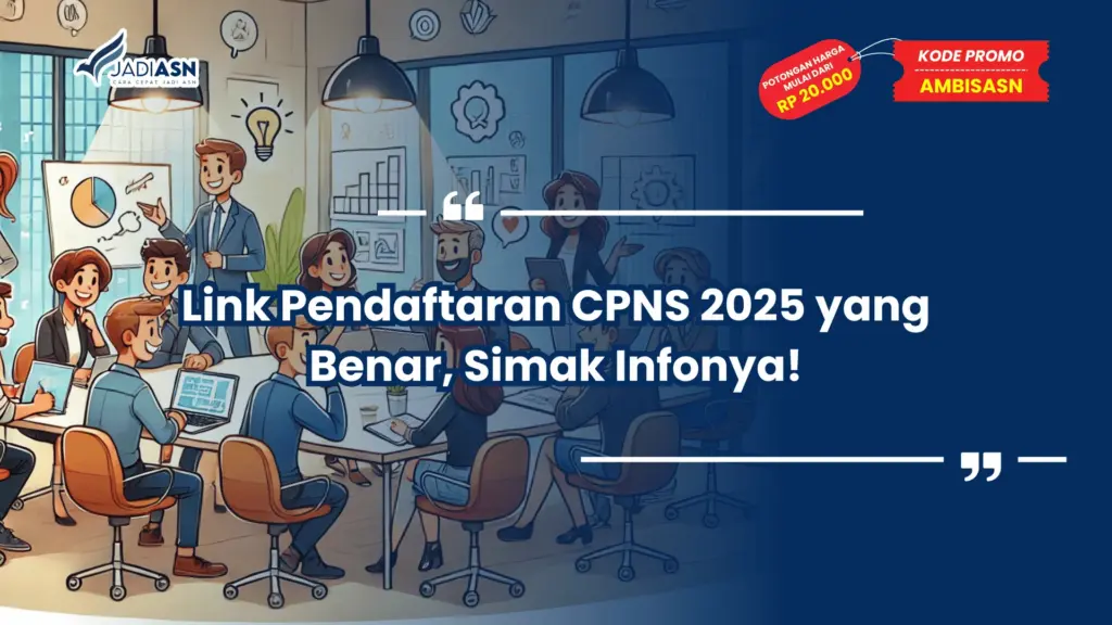 Link Pendaftaran CPNS 2025 yang Benar