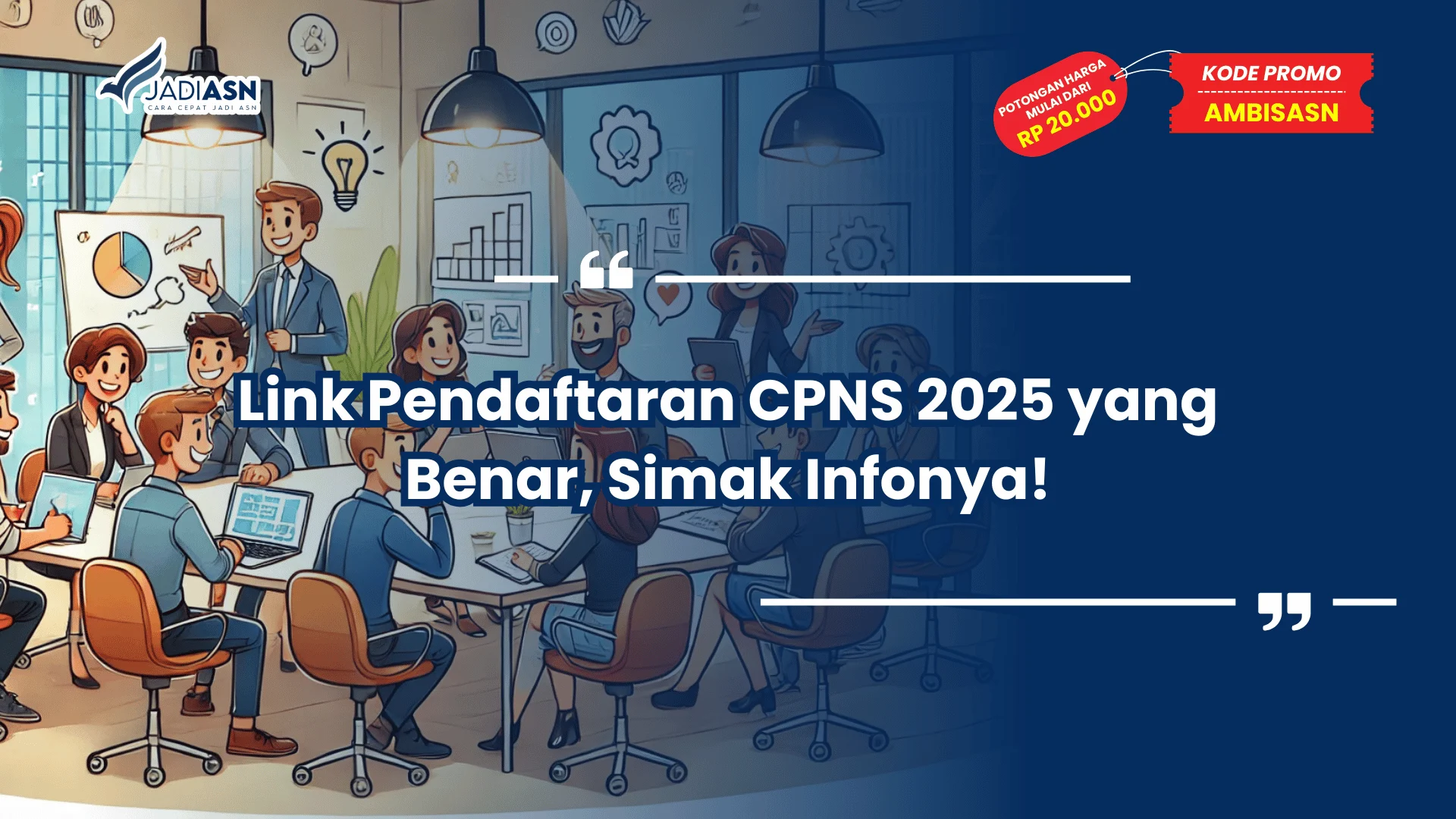 Link Pendaftaran CPNS 2025 yang Benar