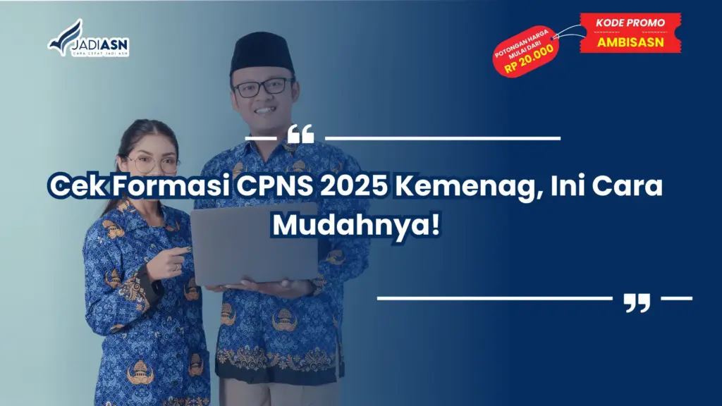 Cek Formasi CPNS 2025 Kemenag