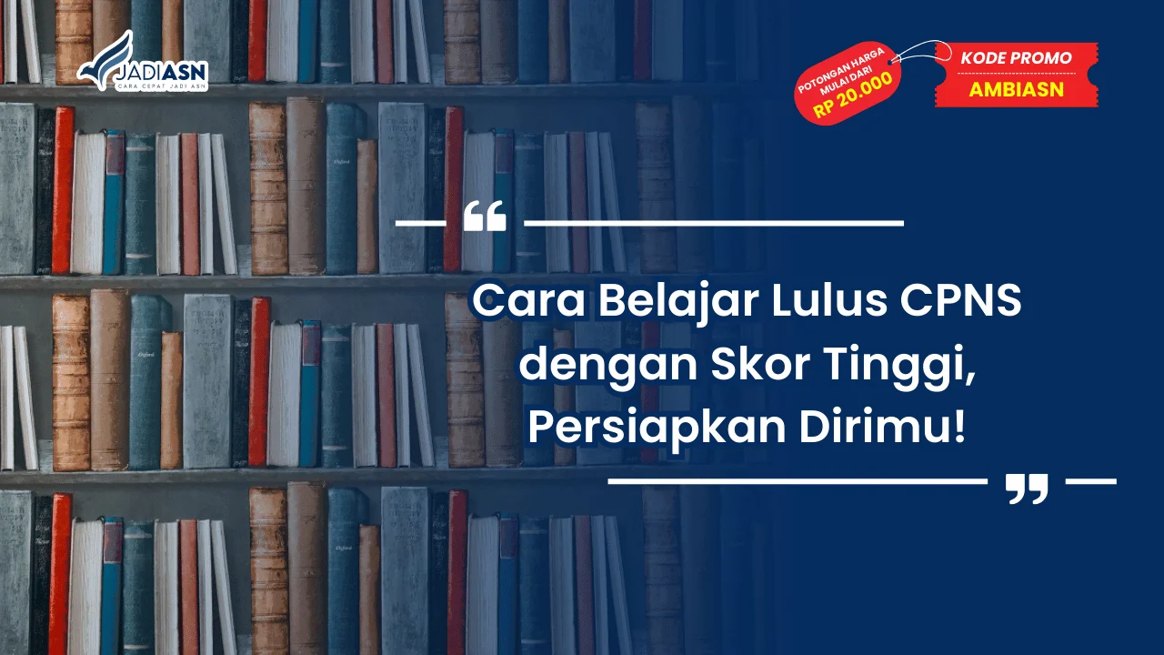 Cara Belajar Lulus CPNS