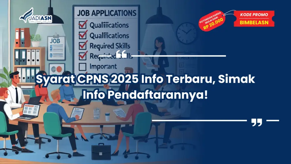 Syarat CPNS 2025 Info Terbaru