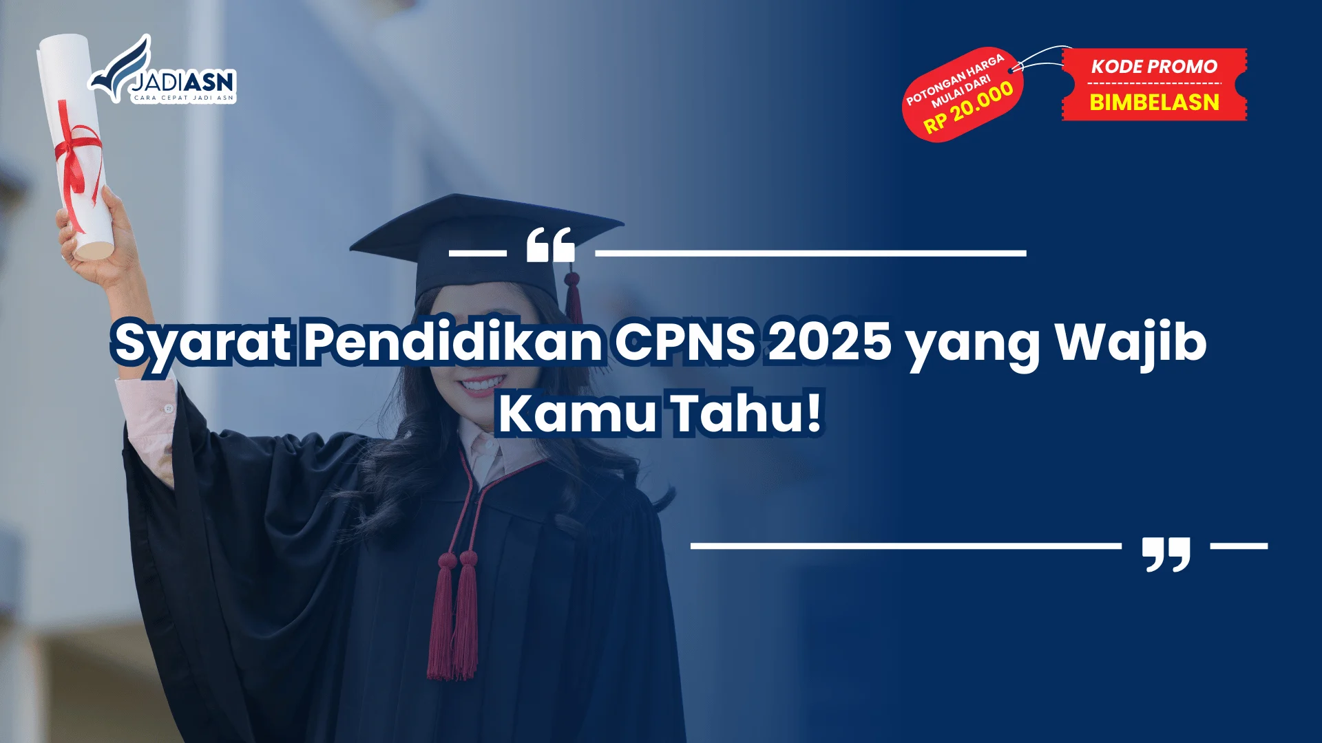 Syarat Pendidikan CPNS 2025