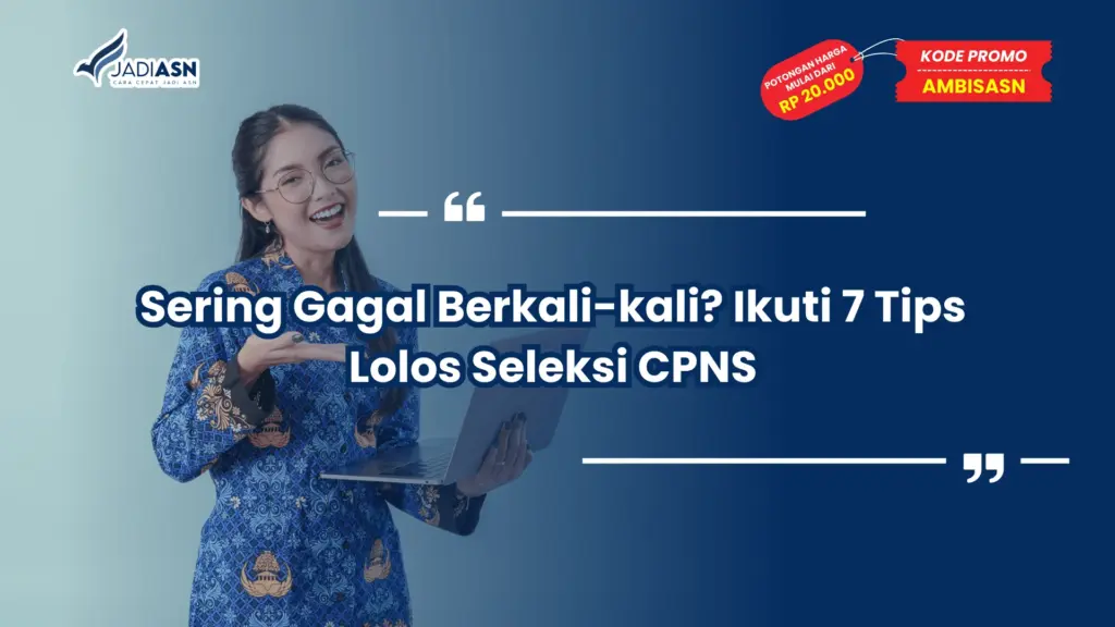 Tips Lolos Seleksi CPNS