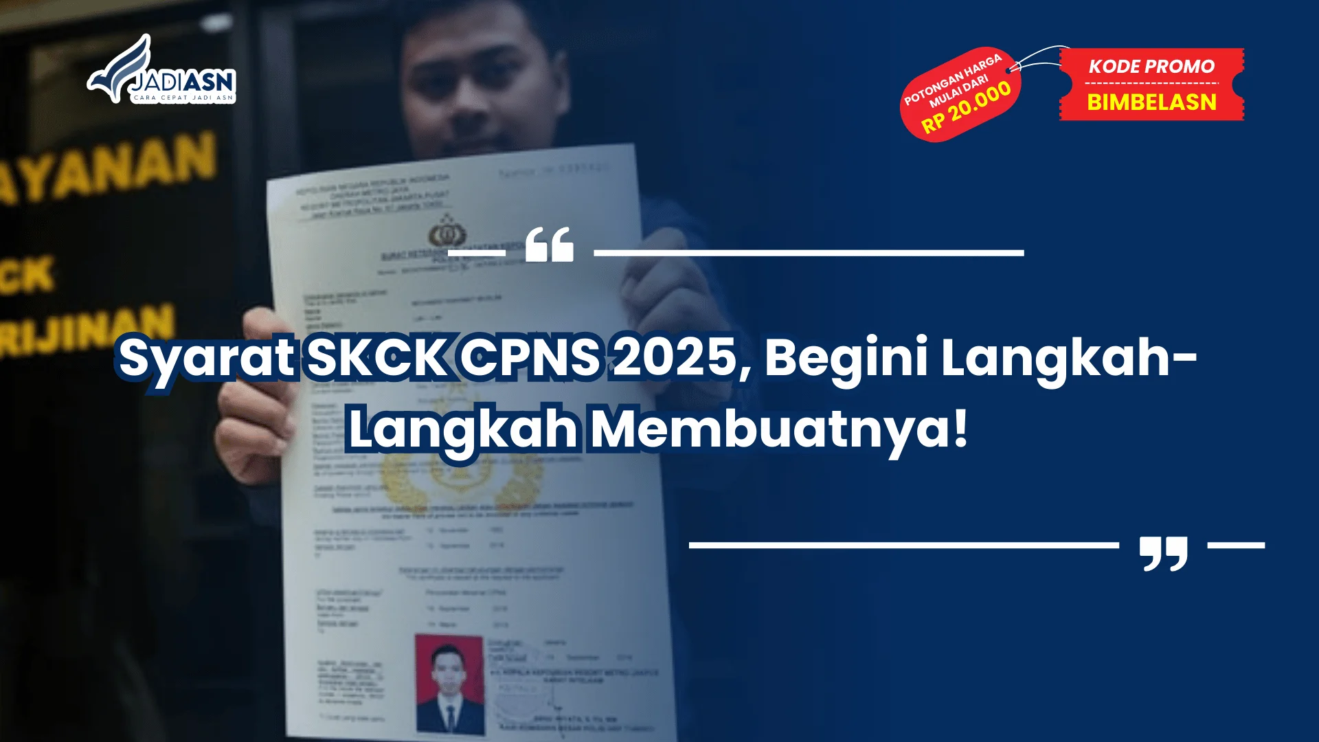 Syarat SKCK CPNS 2025