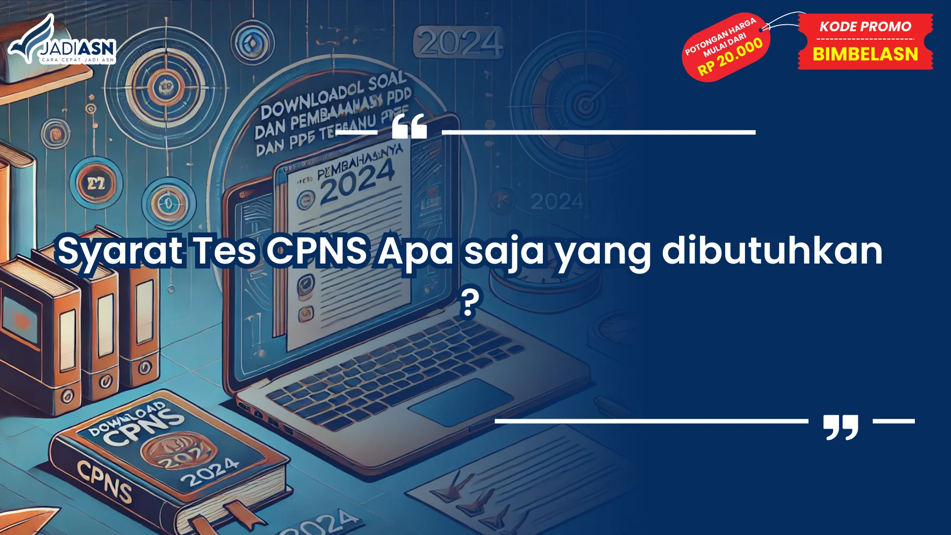 Syarat Tes CPNS Apa