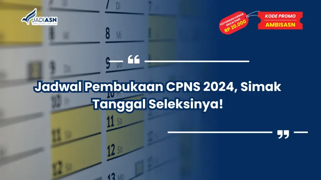 Jadwal Pembukaan CPNS 2024