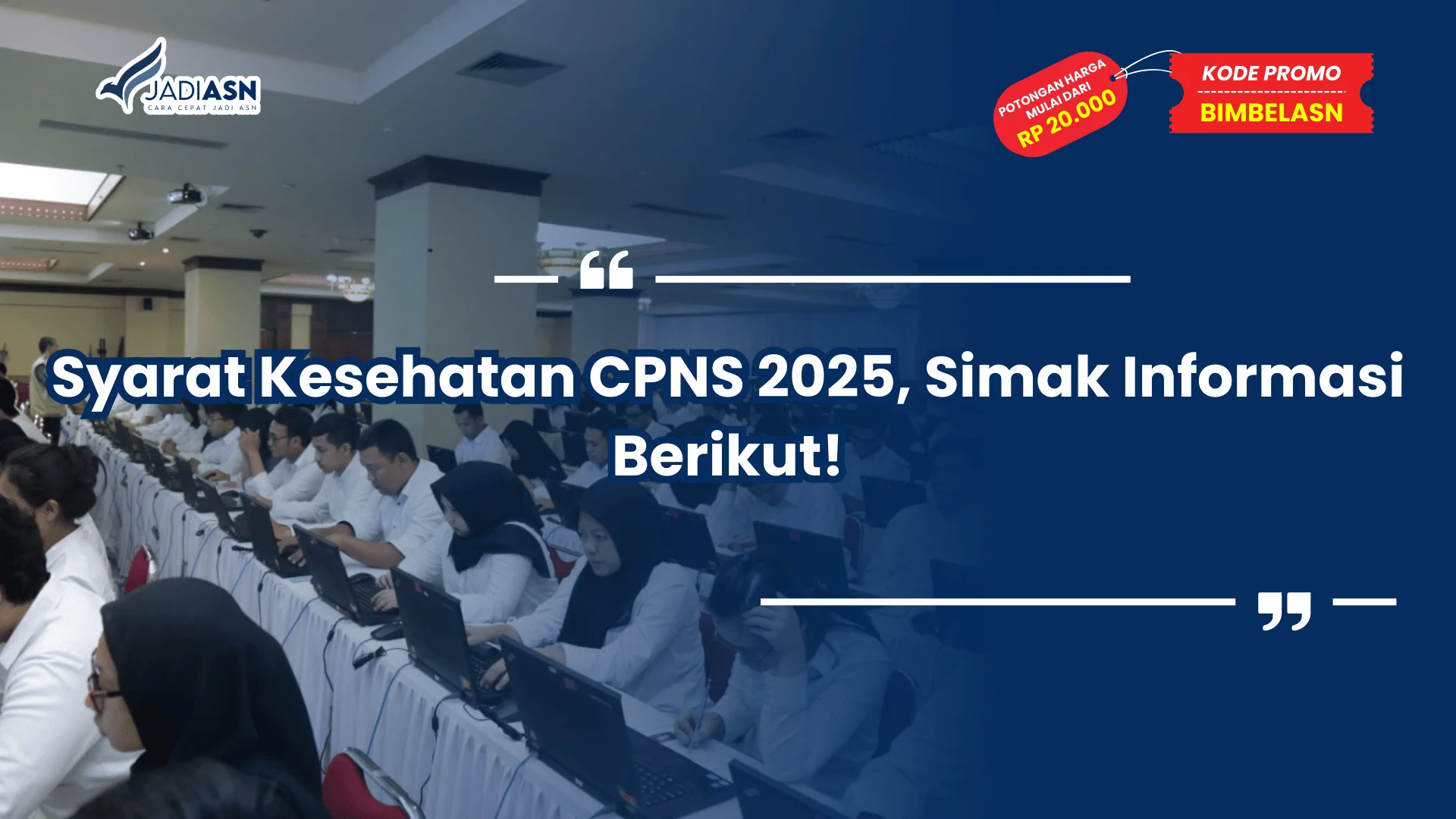 Syarat Kesehatan CPNS 2025