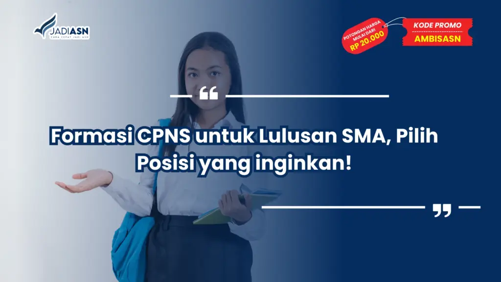 Formasi CPNS untuk Lulusan SMA