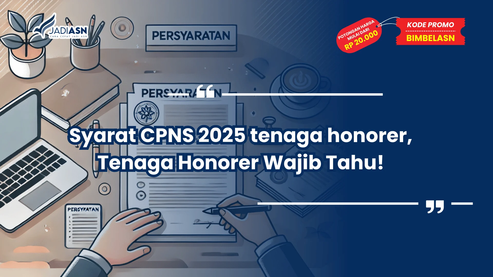 Syarat CPNS 2025 tenaga honorer