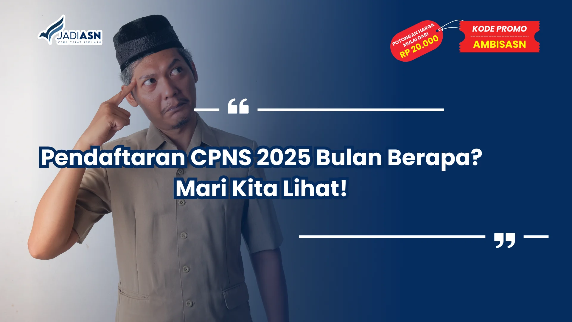 Pendaftaran CPNS 2025 Bulan Berapa