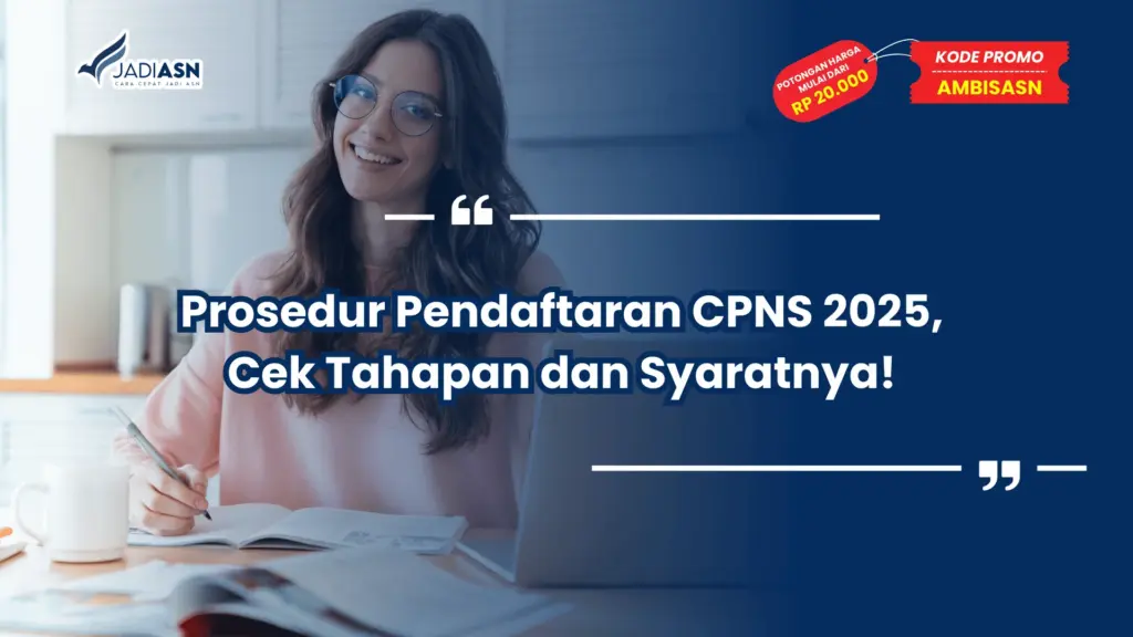 Prosedur Pendaftaran CPNS 2025