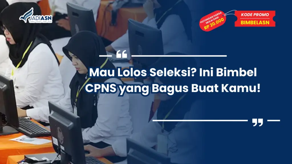 Bimbel CPNS yang Bagus