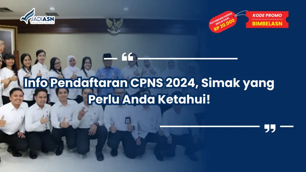 Info Pendaftaran CPNS 2024