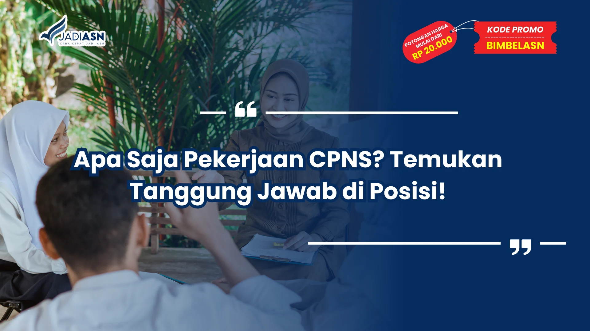 Apa Saja Pekerjaan CPNS