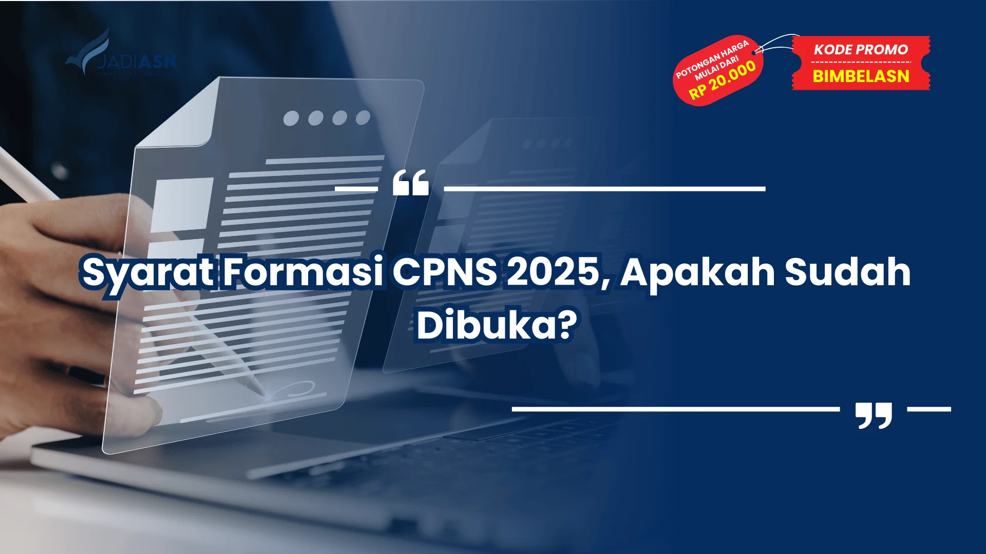 Syarat Formasi CPNS 2025, Apakah Sudah Dibuka?
