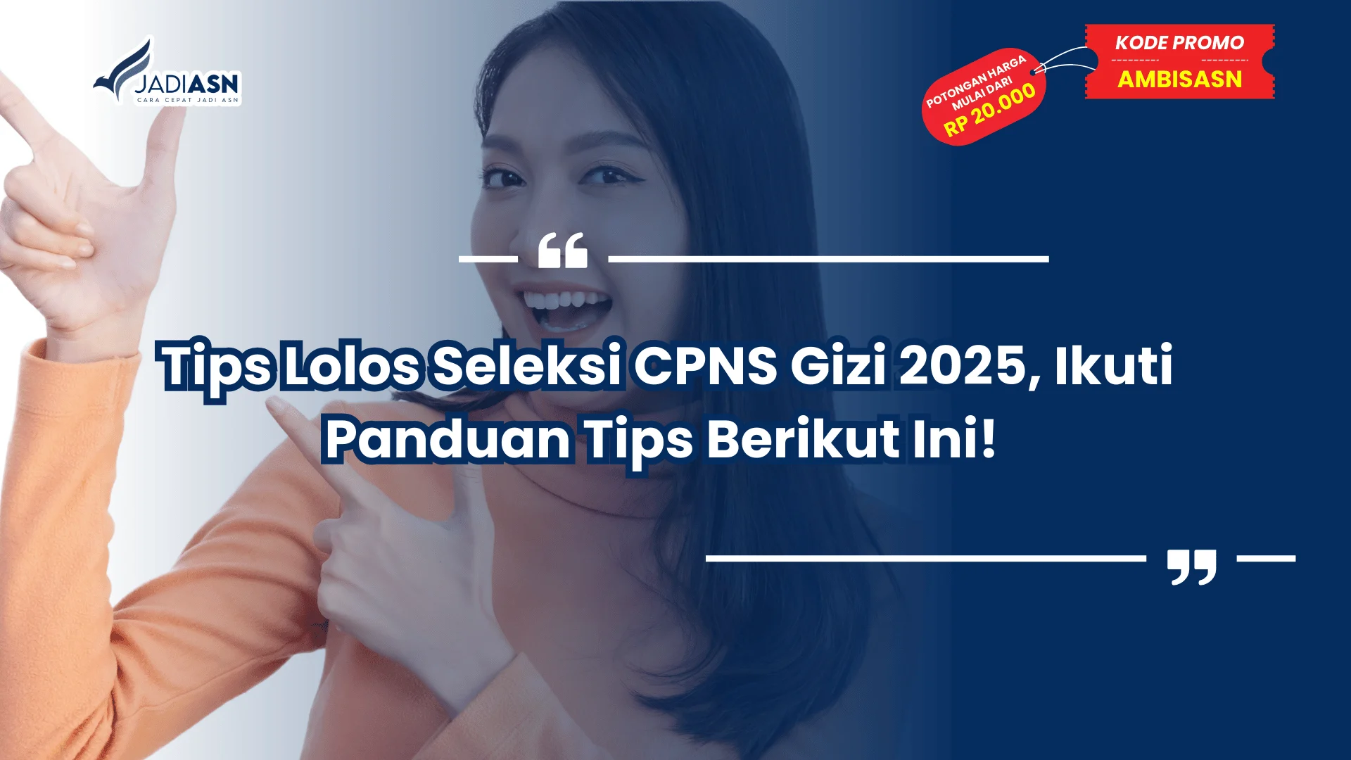 Tips Lolos Seleksi CPNS Gizi 2025