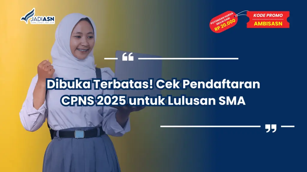 Pendaftaran CPNS 2025 untuk Lulusan SMA