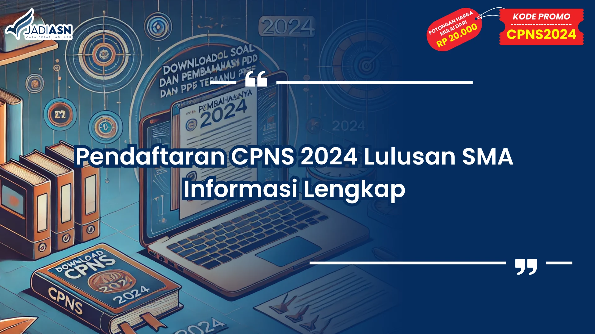 pendaftaran cpns 2024 lulusan sma