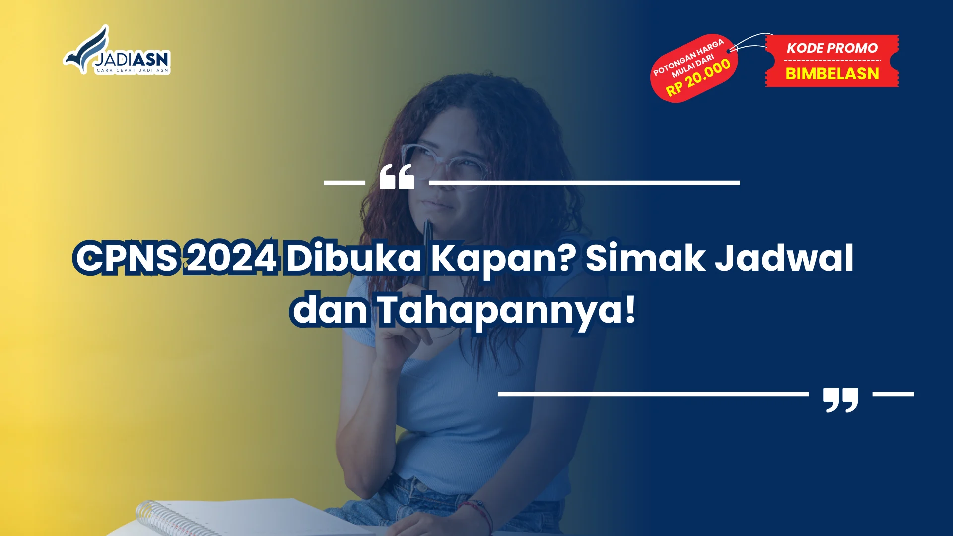 CPNS 2024 Dibuka Kapan