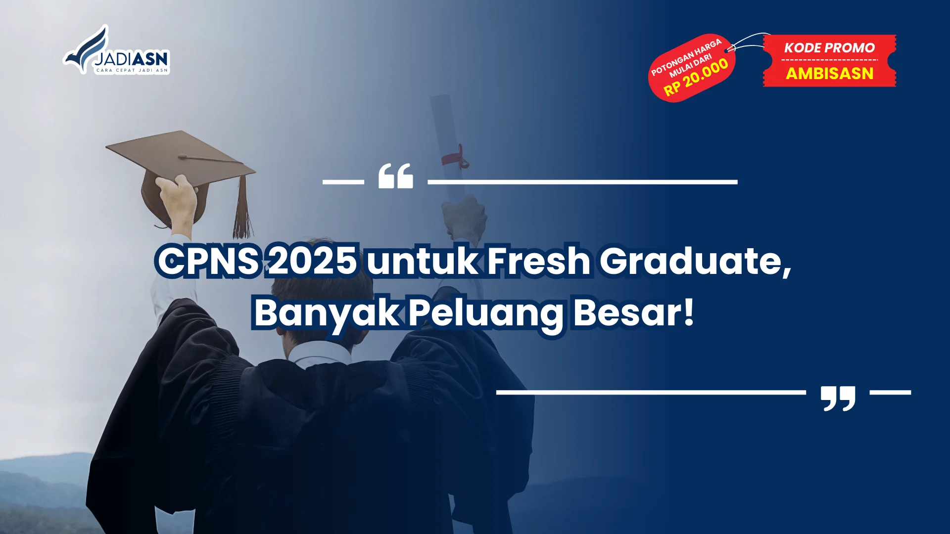 CPNS 2025 untuk Fresh Graduate