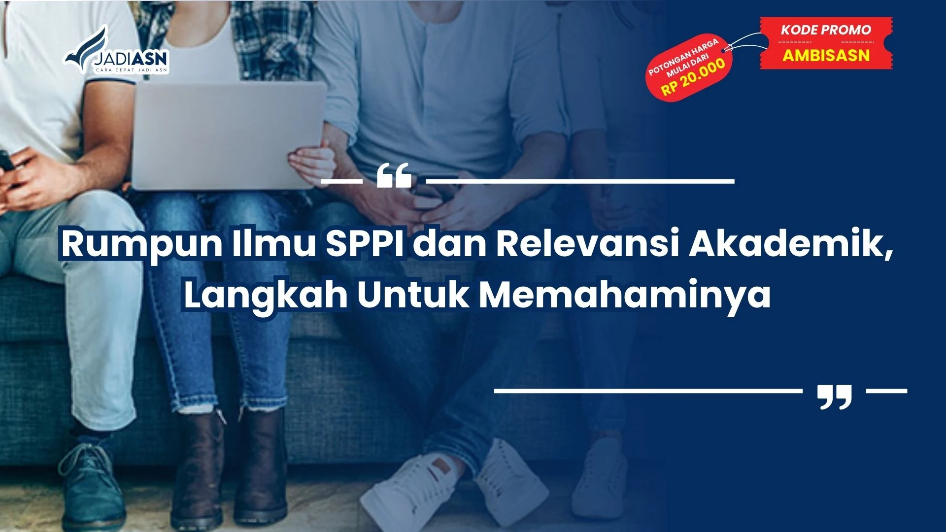 Rumpun Ilmu SPPI dan Relevansi Akademik