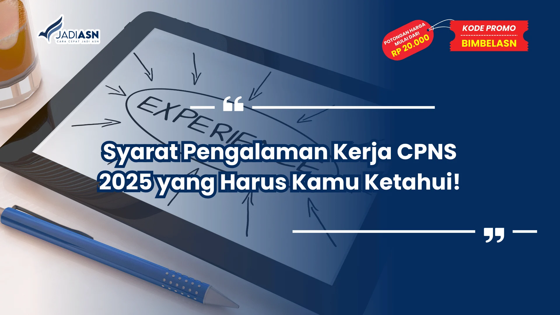 Syarat Pengalaman Kerja CPNS 2025