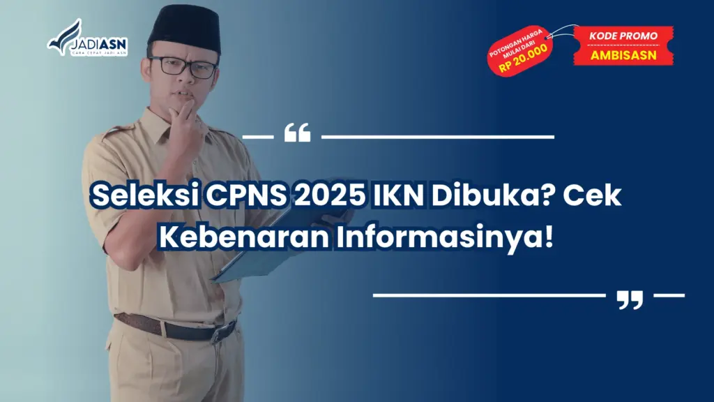 Seleksi CPNS 2025 IKN