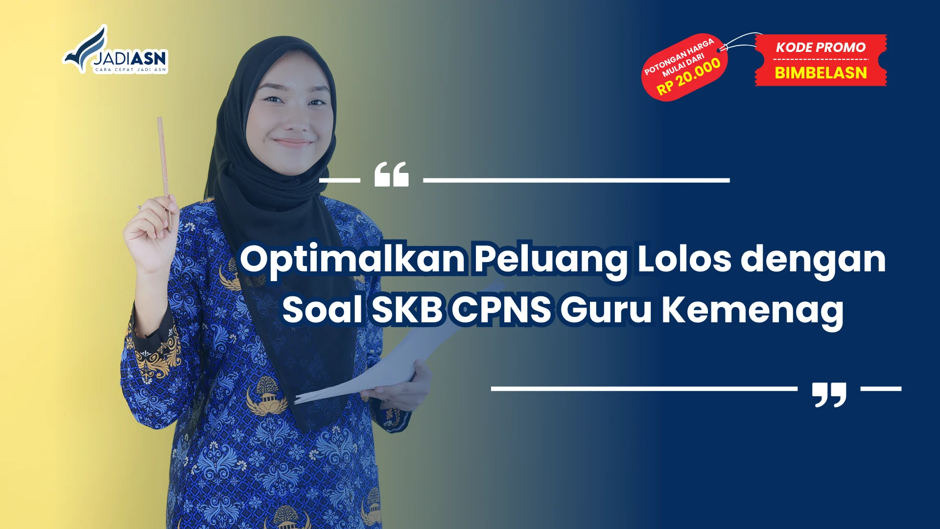 Soal SKB CPNS Guru Kemenag