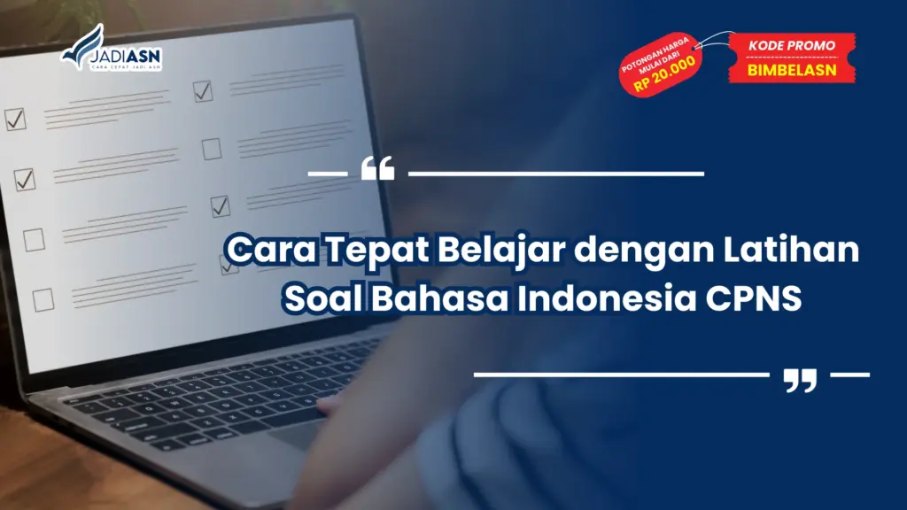 Latihan Soal Bahasa Indonesia CPNS