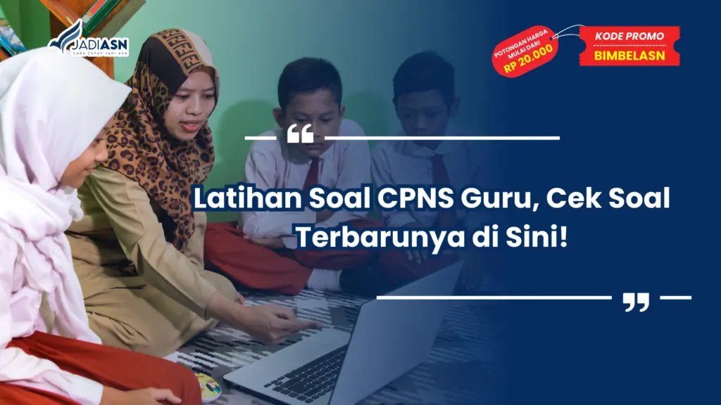 Latihan Soal CPNS Guru