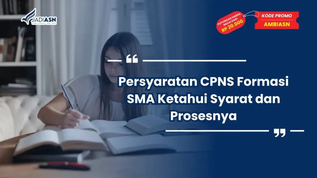 Persyaratan CPNS Formasi SMA