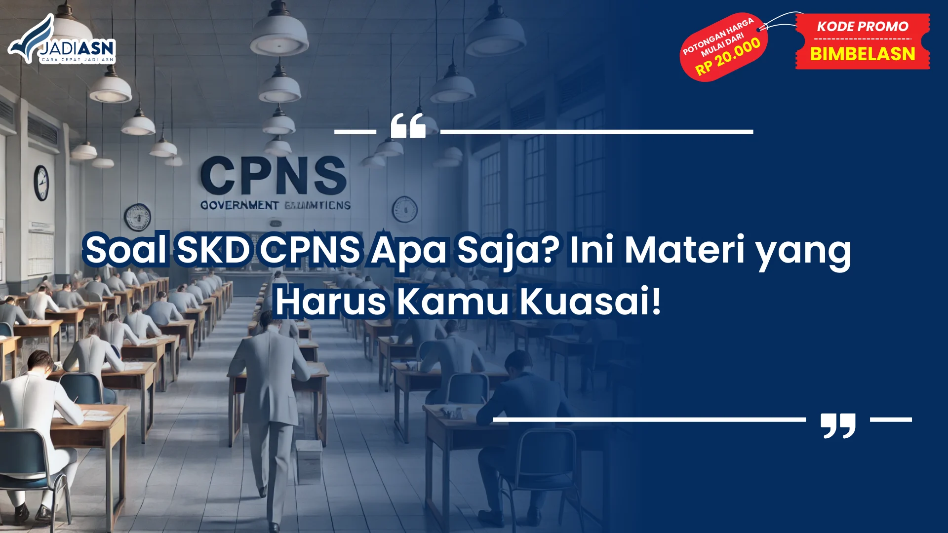 Soal SKD CPNS Apa Saja
