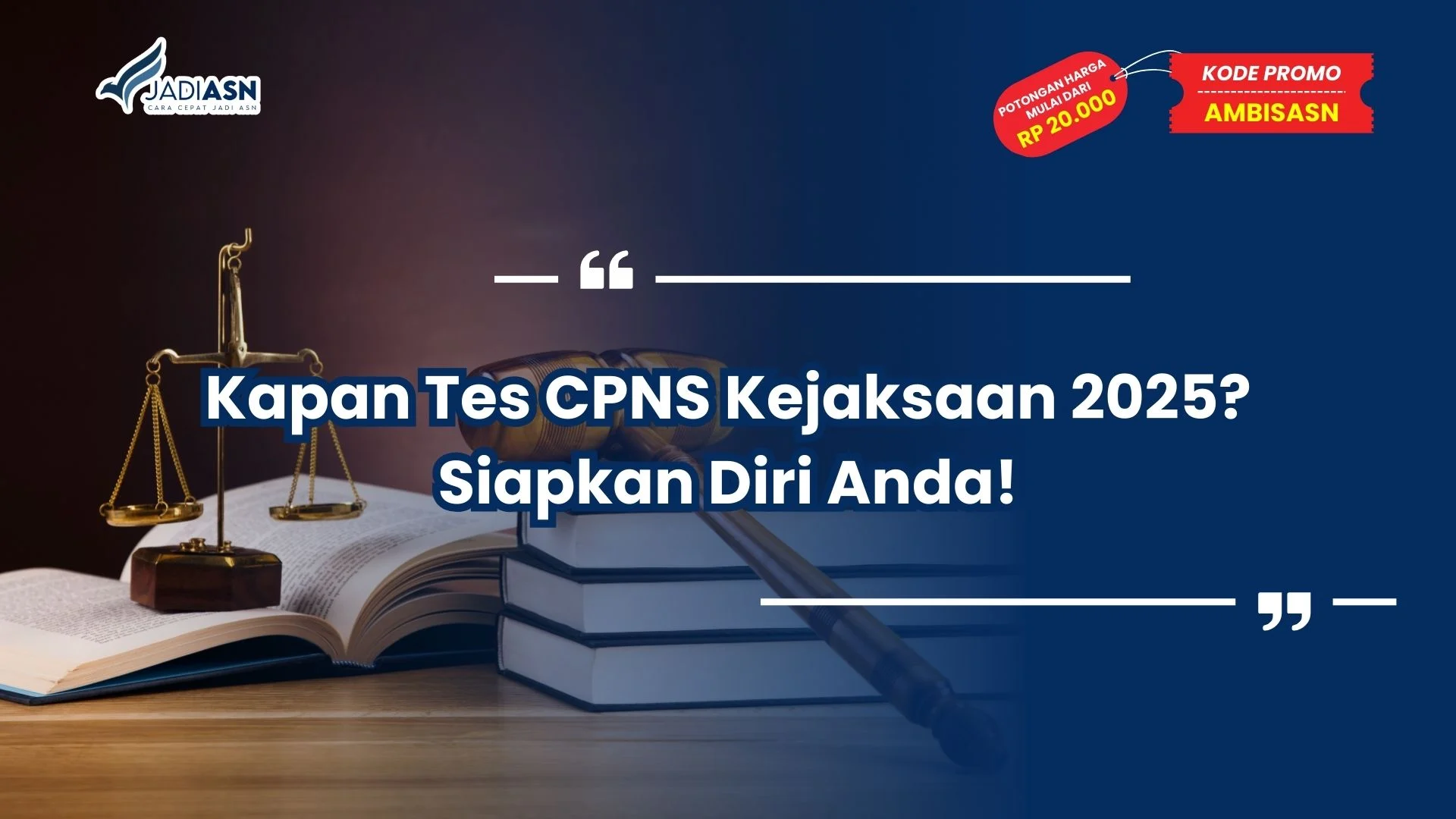 kapan tes cpns kejaksaan 2025