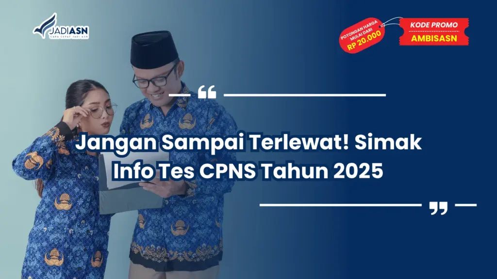Info Tes CPNS Tahun 2025