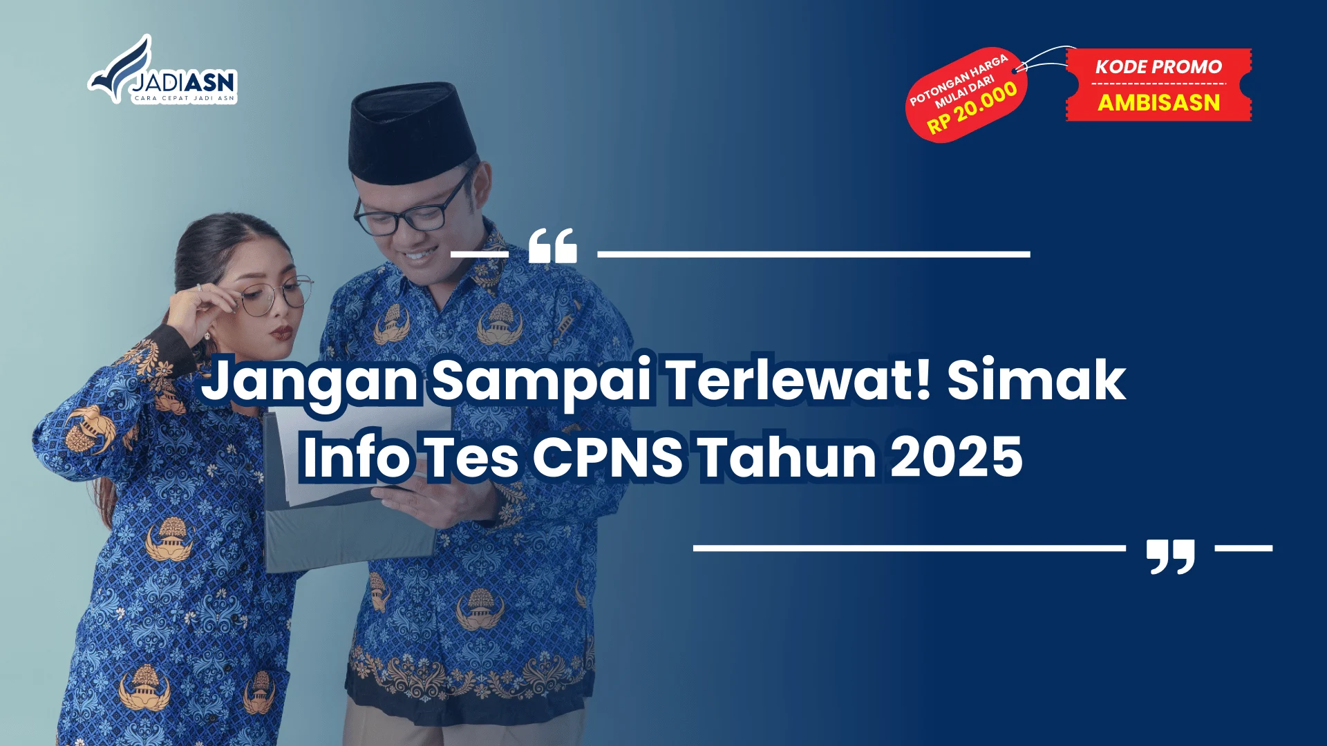 Info Tes CPNS Tahun 2025