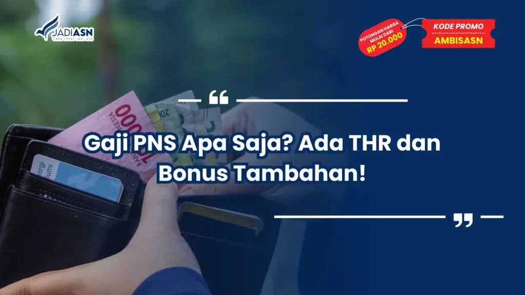 Gaji PNS Apa Saja