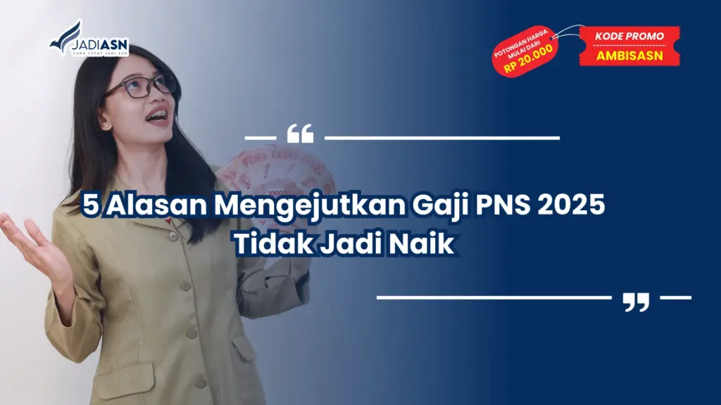 Gaji PNS 2025 Tidak Jadi Naik