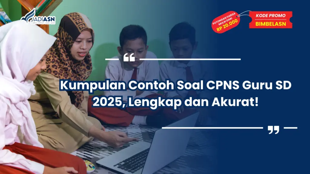 Contoh Soal CPNS Guru SD