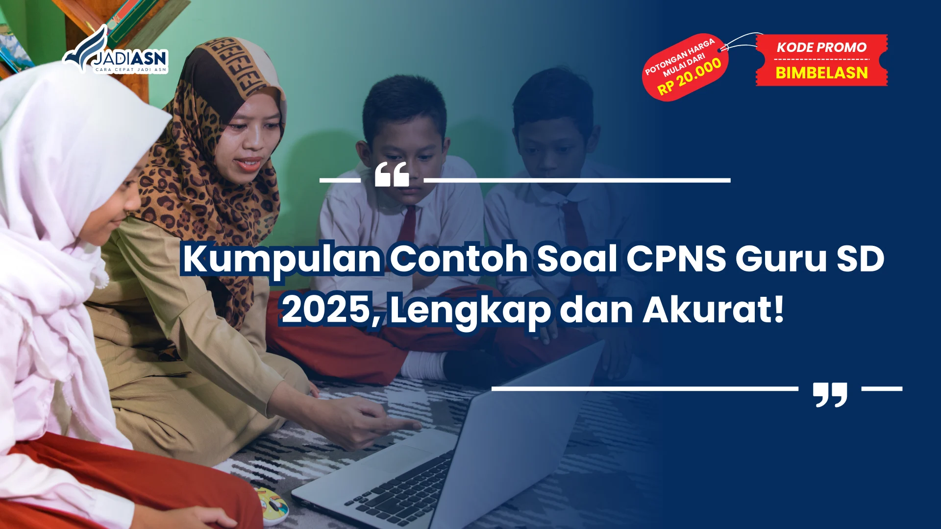 Contoh Soal CPNS Guru SD