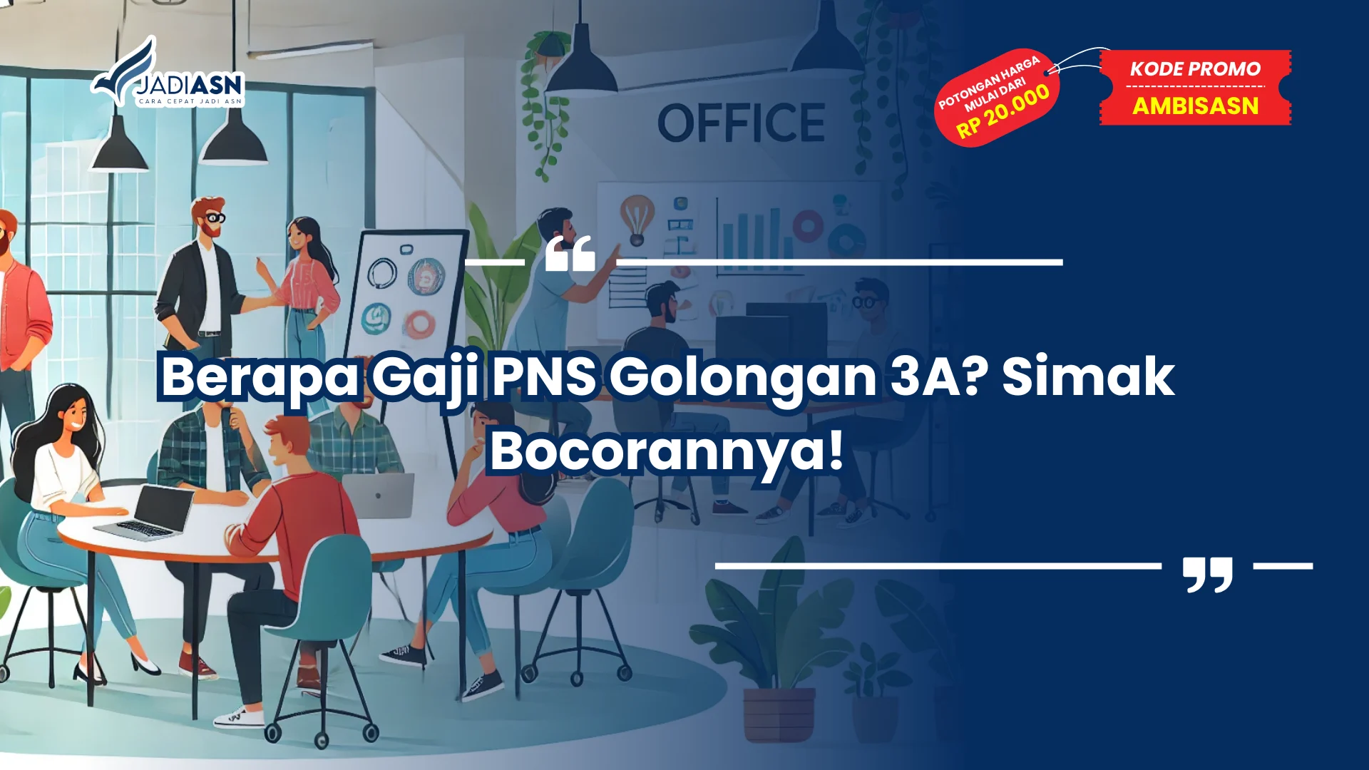 Berapa Gaji PNS Golongan 3A