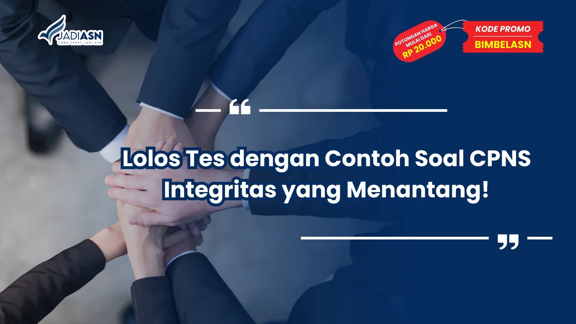 Contoh Soal CPNS Integritas